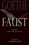 Faust. Tragedii część pierwsza i druga. Wydanie IV