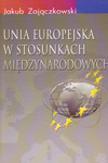 Unia Europejska w stosunkach międzynarodowych