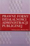 Prawne formy działalności administracji publicznej