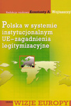 Polska w systemie instytucjonalnym UE