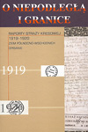 O niepodległą i granice. Tom 7. Raporty Straży Kresowej 1919-1920