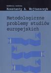 Metodologiczne problemy studiów europejskich