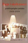 Racje i okoliczności. Publicystyka polska 1918-1939