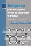 Telepraca jako nietypowa forma zatrudnienia w Polsce. Aspekty prawne i społeczne