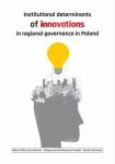 Institutional determinants of innovations in regional governance in Poland