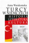 Turcy w Niemczech. Historia, literatura, kultura