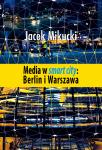 Media w smart city: Berlin i Warszawa