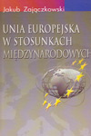 Unia Europejska w stosunkach międzynarodowych