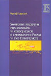 Swobodny przepływ pracowników w negocjacjach o członkostwo polski w Unii Europejskiej