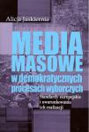 Media masowe w demokratycznych procesach wyborczych