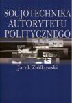 Socjotechnika autorytetu politycznego