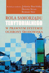 Rola samorządu terytorialnego w prawnym systemie ochrony środowiska