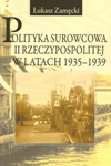 Polityka surowcowa II Rzeczypospolitej w latach 1935-1939