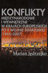 Konflikty międzynarodowe i wewnętrzne w krajach europejskich po II wojnie światowej (1945-2007)