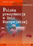 Polska Prezydencja w Unii Europejskiej