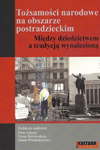 Tożsamości narodowe na obszarze postradzieckim