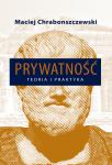 Prywatność. Teoria i praktyka