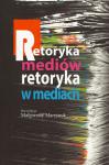 Retoryka mediów. Retoryka w mediach