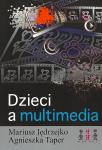 Dzieci a multimedia