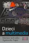 Dzieci a multimedia