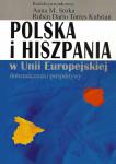 Polska i Hiszpania w Unii Europejskiej. Doświadczenia i perspektywy