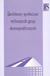 Problemy społeczne wybranych grup demograficznych