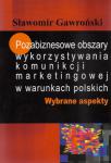 Pozabiznesowe obszary wykorzystywania komunikacji marketingowej w warunkach polskich