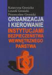 Organizacja i kierowanie instytucjami bezpieczeństwa wewnętrznego państwa
