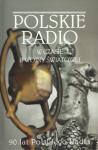 Polskie Radio w czasie II wojny światowej