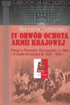 IV Obwód Ochota Armii Krajowej. Polegli w Powstaniu Warszawskim w 1944 r. i w czasie konspiracji lat 1939-1944