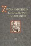 Z Badań Nad Książką i Księgozbiorami Historycznymi. Tom 6 (2012)