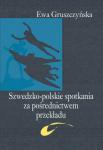 Szwedzko-polskie spotkania za pośrednictwem przekładu