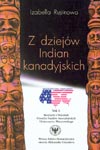 Z dziejów indian kanadyjskich