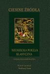 Ciemne źródła. Niemiecka poezja klasyczna