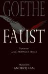 Faust. Tragedii część pierwsza i druga