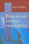 Wstęp do nauki o stosunkach międzynarodowych