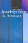 System instytucjonalny Unii Europejskiej