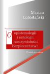 O epistemologii i ontologii rzeczywistości bezpieczeństwa. W czasie zwyczajnym