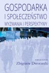 Gospodarka i społeczeństwo. Wyzwania i perspektywy