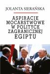 Aspiracje mocarstwowe w polityce zagranicznej Egiptu